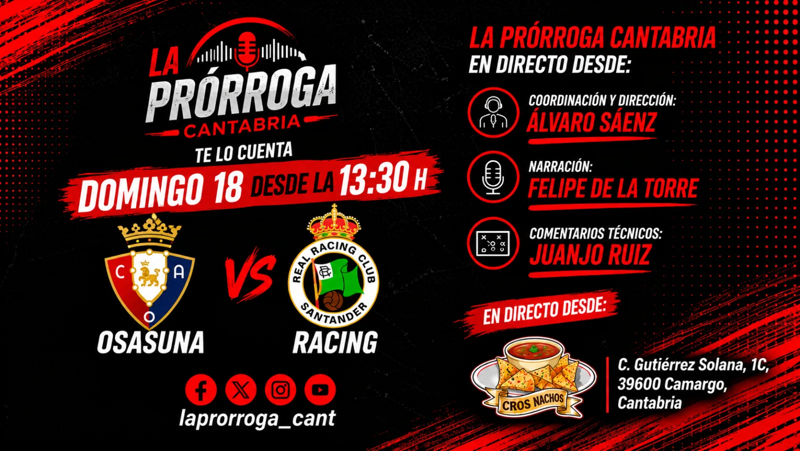 La Prórroga Cantabria narra en directo el Osasuna-Racing desde Cros Nachos, en Camargo